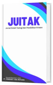 JUITAK: Jurnal Ilmiah Teologi dan Pendidikan Kristen Cover